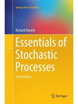 Essentials of Stochastic Processes - Springer Texts in Statistics