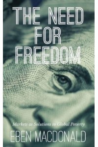 The Need For Freedom