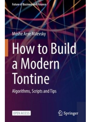 How to Build a Modern Tontine : Algorithms, Scripts and Tips - Future of Business and Finance