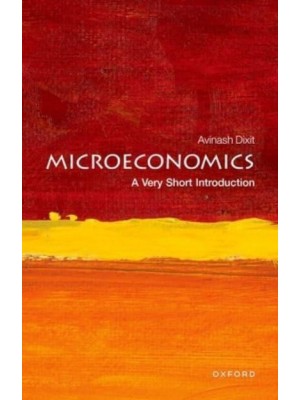 Microeconomics A Very Short Introduction - Very Short Introductions