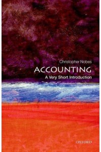 Accounting A Very Short Introduction - A Very Short Introduction