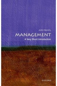 Management A Very Short Introduction - Very Short Introductions