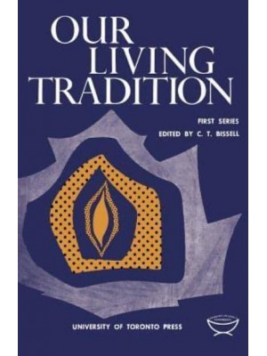 Our Living Tradition: First Series - Heritage