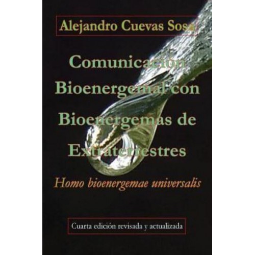 Comunicación Bioenergemal con Bioenergemas de Extraterrestres: Homo bioenergemae universalis