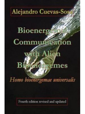 Bioenergemal Communication with Alien Bioenergemes: Homo bioenergemae universalis