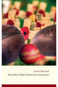 The Great War's Sporting Casualties