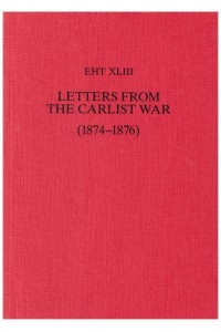 Letters from the Carlist War (1874-1876) - Exeter Hispanic Texts