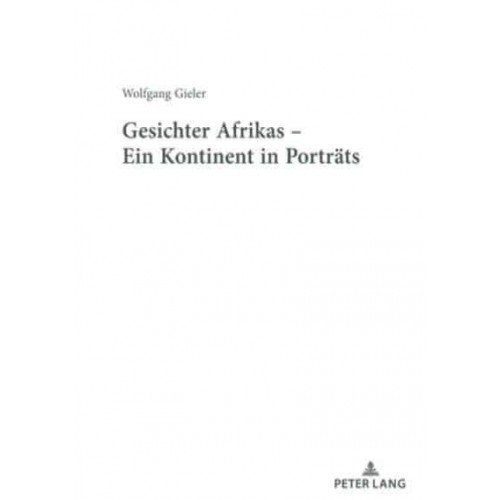 Gesichter Afrikas - Ein Kontinent in Porträts