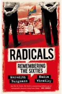 Radicals Remembering the Sixties