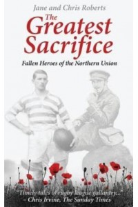The Greatest Sacrifice Fallen Heroes of the Northern Union