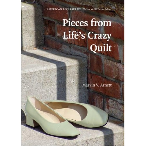 Pieces from Life's Crazy Quilt - American Lives