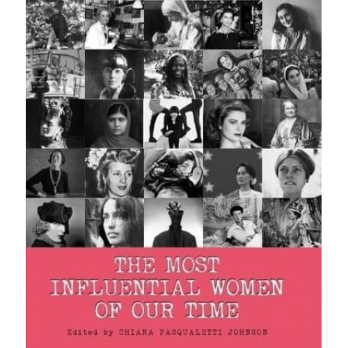 The Most Influential Women of Our Time