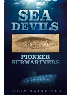 Sea Devils Pioneer Submariners