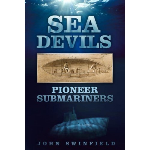 Sea Devils Pioneer Submariners
