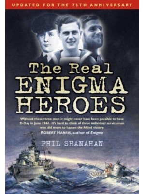 The Real Enigma Heroes