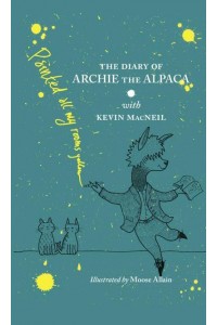 The Diary of Archie the Alpaca