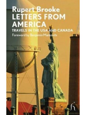 Letters from America Travels in the USA and Canada - Modern Voices