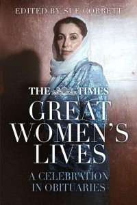 Great Women's Lives A Celebration in Obituaries