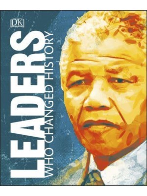 Leaders Who Changed History