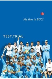 On Board My Years in Bcci