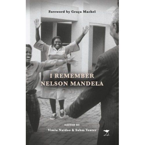 I Remember Nelson Mandela