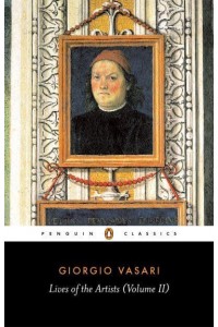 Lives of the Artists - Penguin Classics