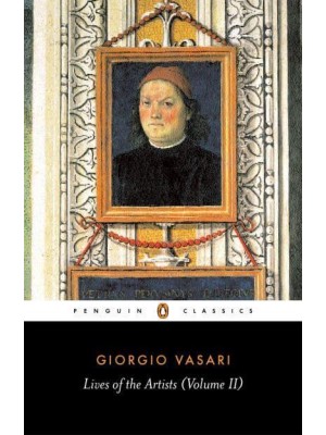 Lives of the Artists - Penguin Classics