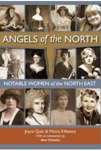 Angels of the North Notable Women of the North East