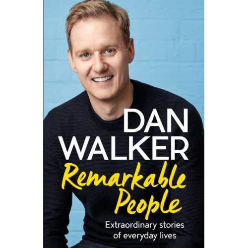 Remarkable People Extraordinary Stories of Everyday Lives