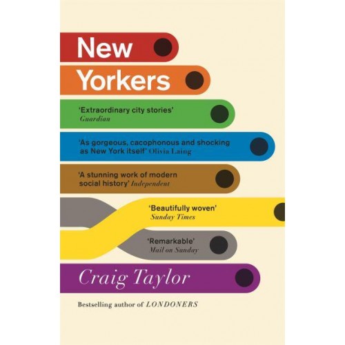 New Yorkers A City and Its People in Our Time