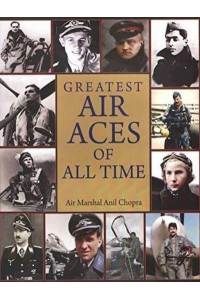 Greatest Air Aces of All Time