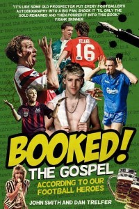 Booked! The Gospel According to Our Football Heroes