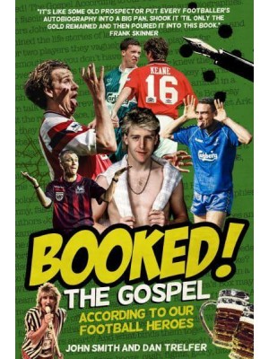 Booked! The Gospel According to Our Football Heroes