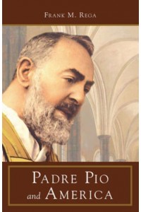 Padre Pio and America