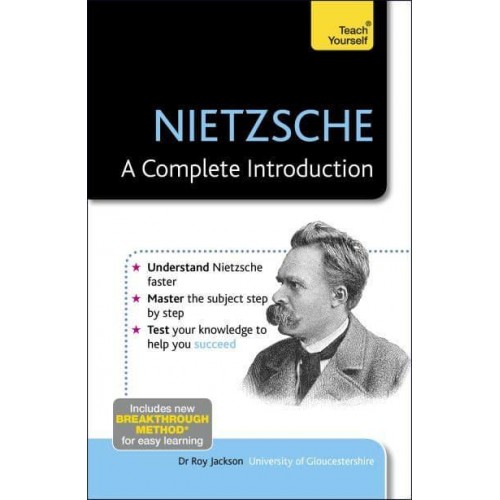 Nietzsche A Complete Introduction