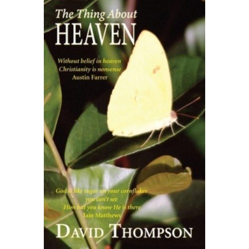 The Thing About Heaven