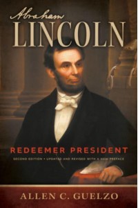 Abraham Lincoln Redeemer President - Library of Religious Biograph