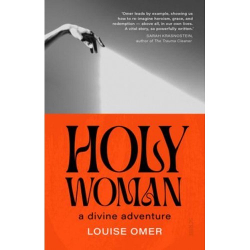 Holy Woman A Divine Adventure