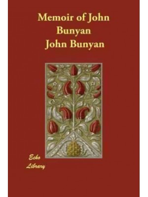 Memoir of John Bunyan