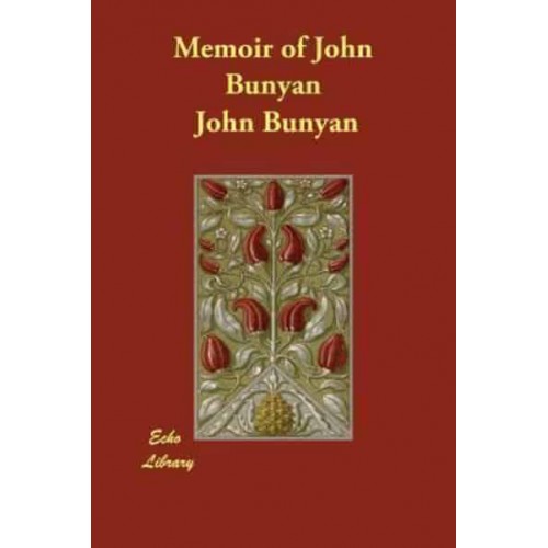 Memoir of John Bunyan