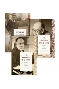 Becoming C. S. Lewis (3-Volume Set)