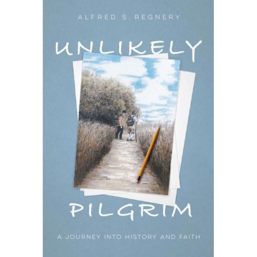 Unlikely Pilgrim