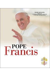 Pope Francis The Story of the Holy Father