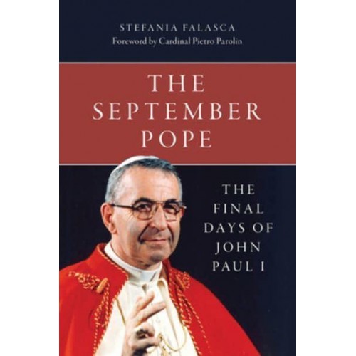 The September Pope The Final Days of John Paul I