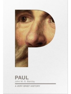 Paul A Very Brief History - Very Brief Histories