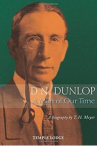 D.N. Dunlop A Man of Our Time