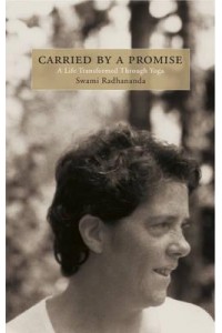 Carried by a Promise A Life Transformed Through Yoga