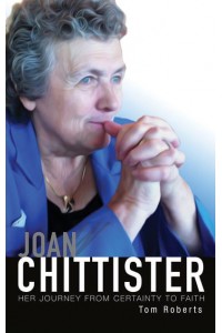 Joan Chittister Her Journey from Certainty to Faith