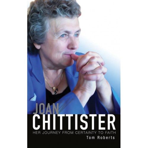 Joan Chittister Her Journey from Certainty to Faith