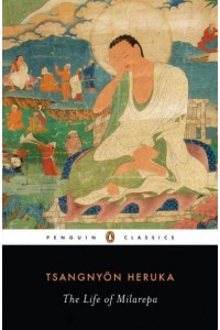 The Life of Milarepa - Penguin Classics